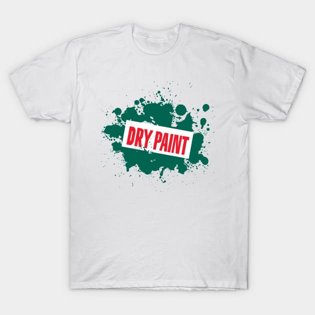 Dry Paint (GREEN) T-Shirt by Michael Tutko